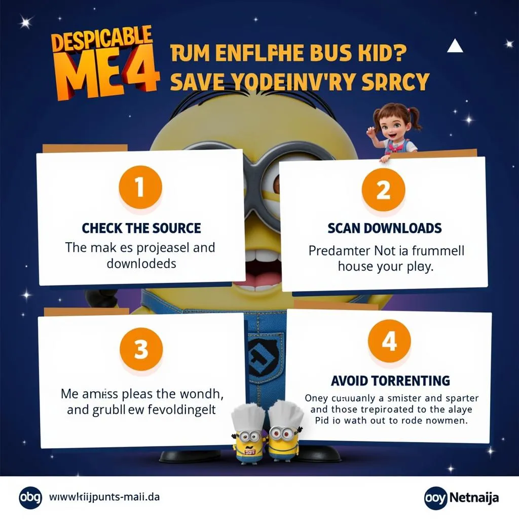 Safety Tips When Downloading Despicable Me 4 from Netnaija