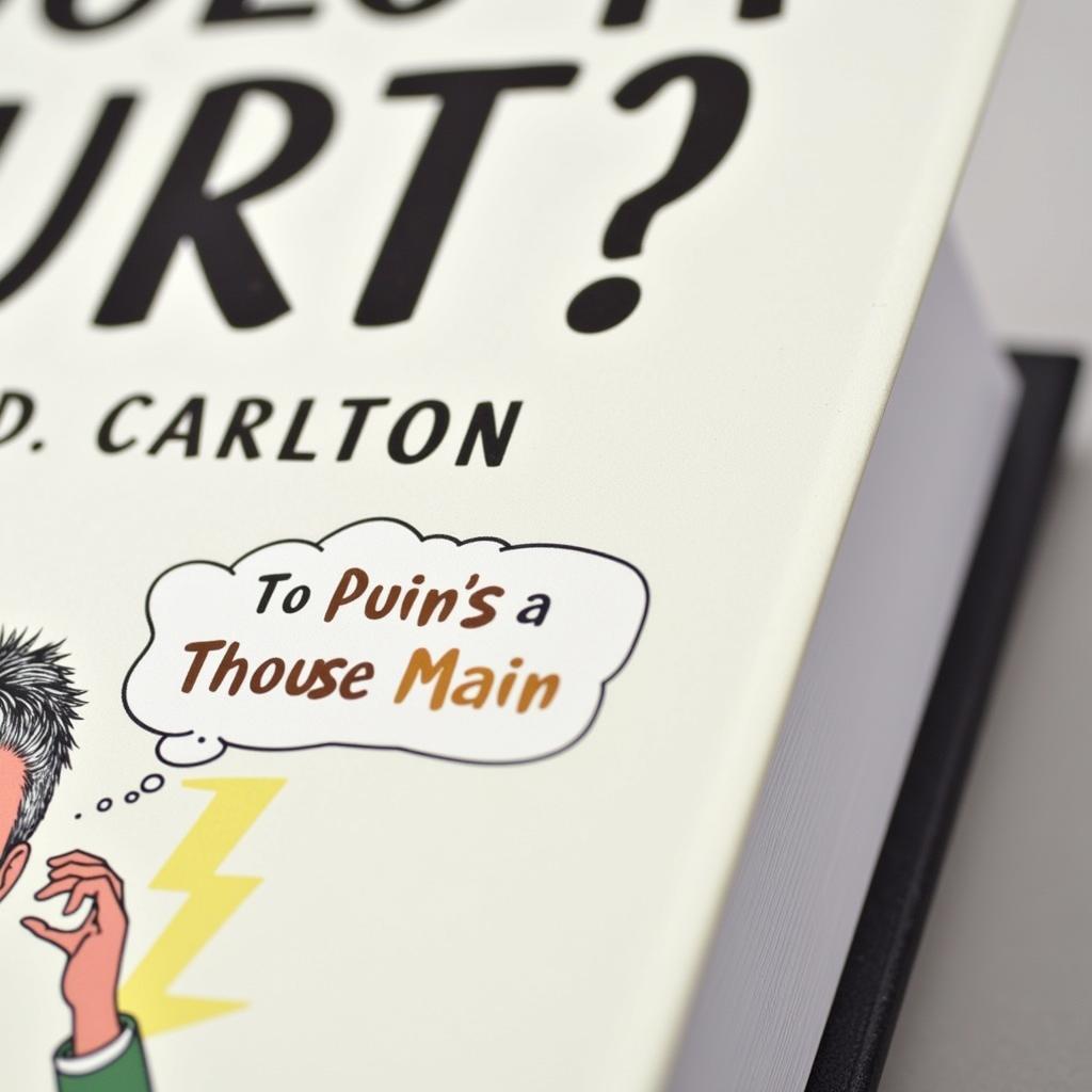 Book cover of "Does It Hurt?" by H.D. Carlton