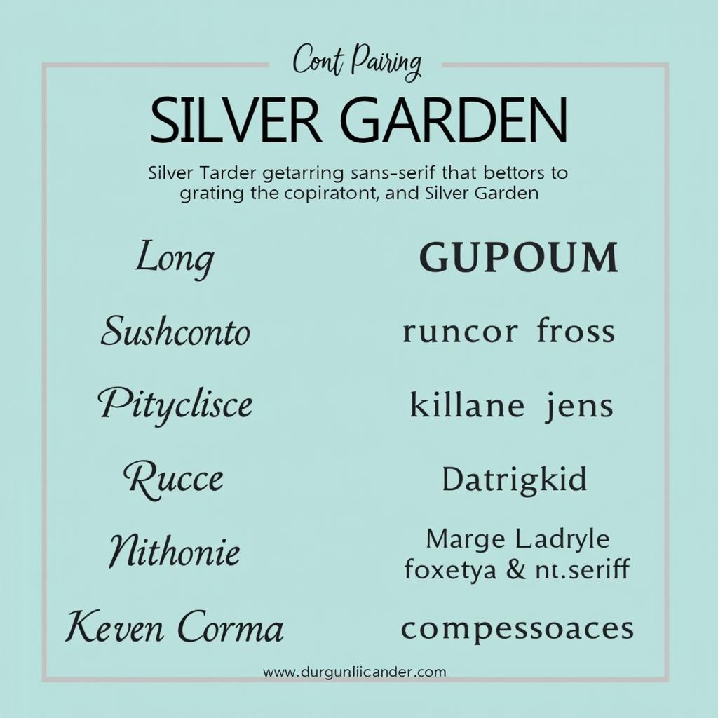 Silver Garden Font Pairing Guide