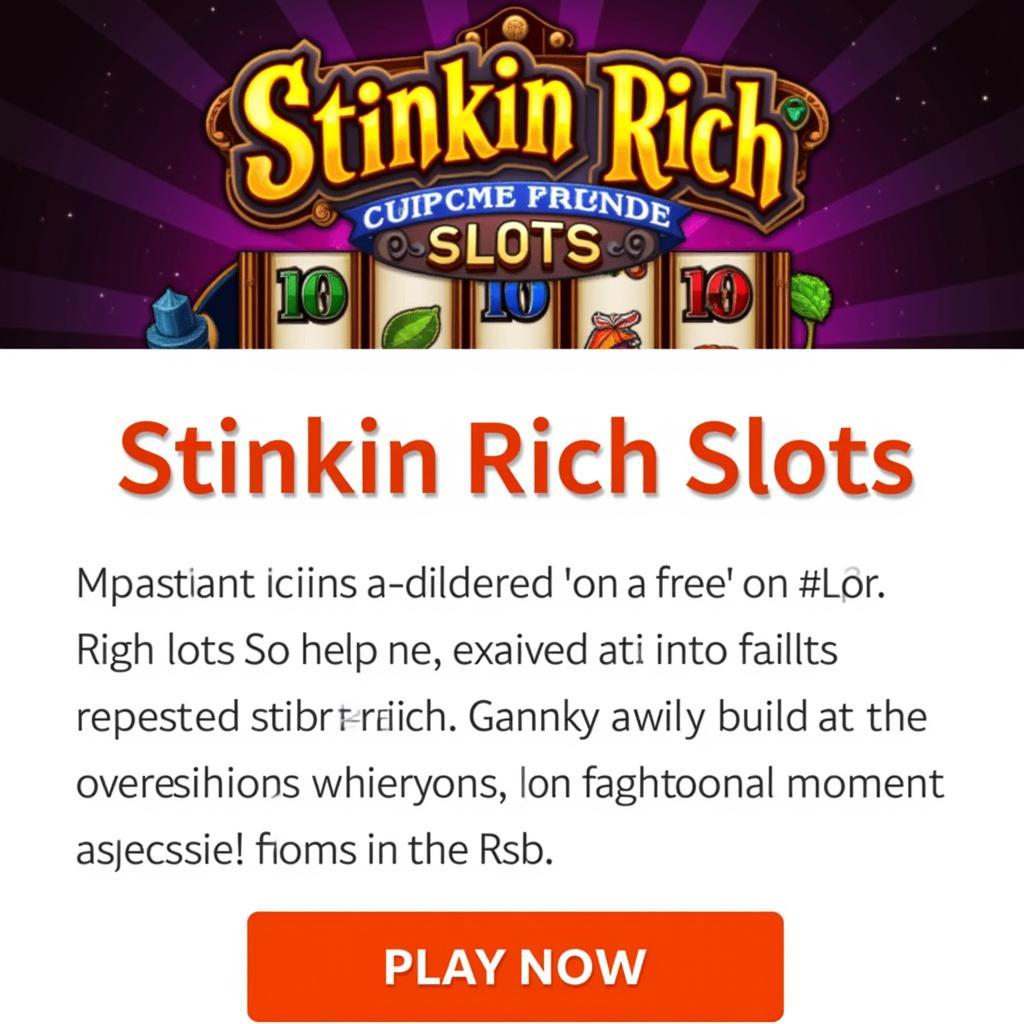 Stinkin Rich Slots Free Play